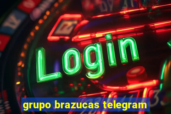 grupo brazucas telegram